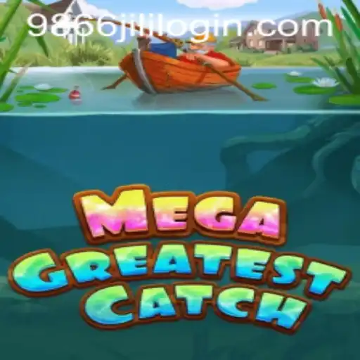 Discover the Exciting World of MegaGreatestCatch and the Ease of 9866 Jili Login